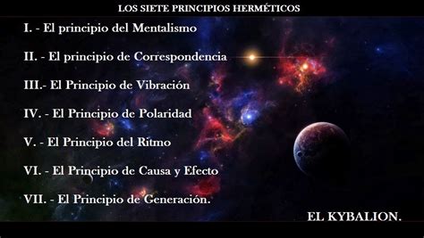 Los 7 principios herméticos: las leyes del universo .